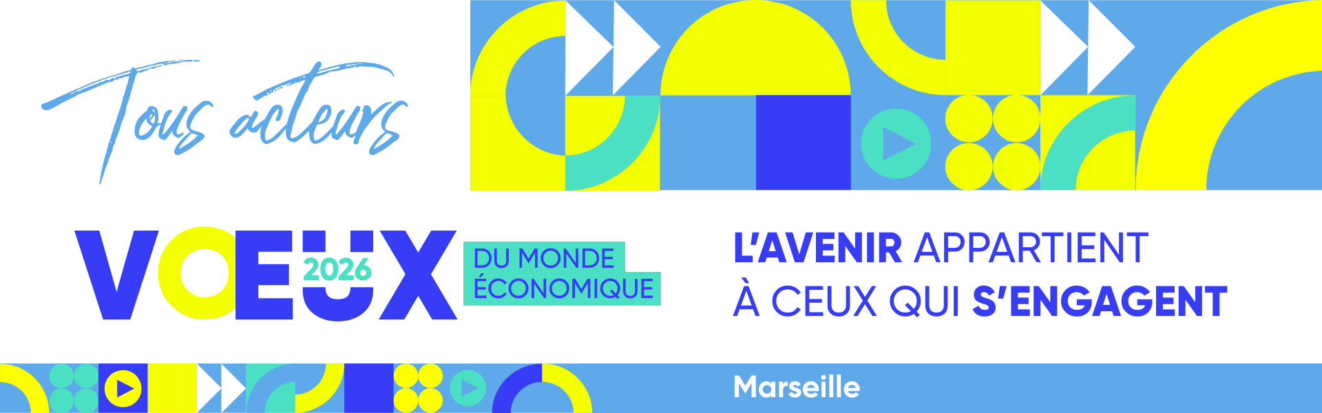 Tous Acteurs Voeux Marseille CCIAMP 2026