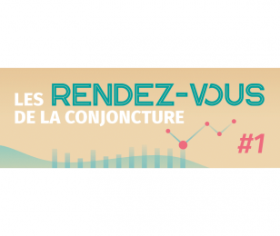Les rendez-vous de la conjoncture