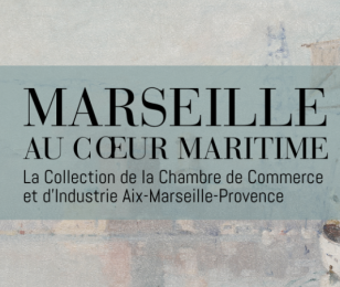 expo virtuelle marseille au coeur maritime 1