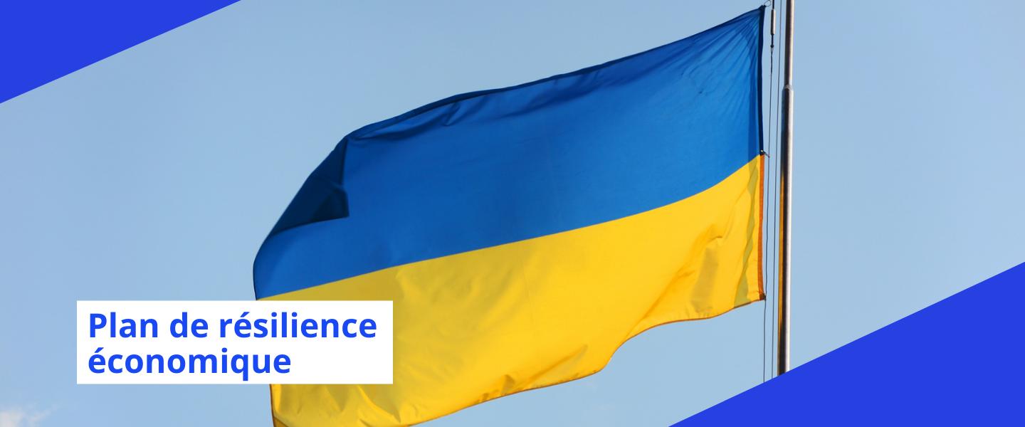 Plan de résilience économique Ukraine