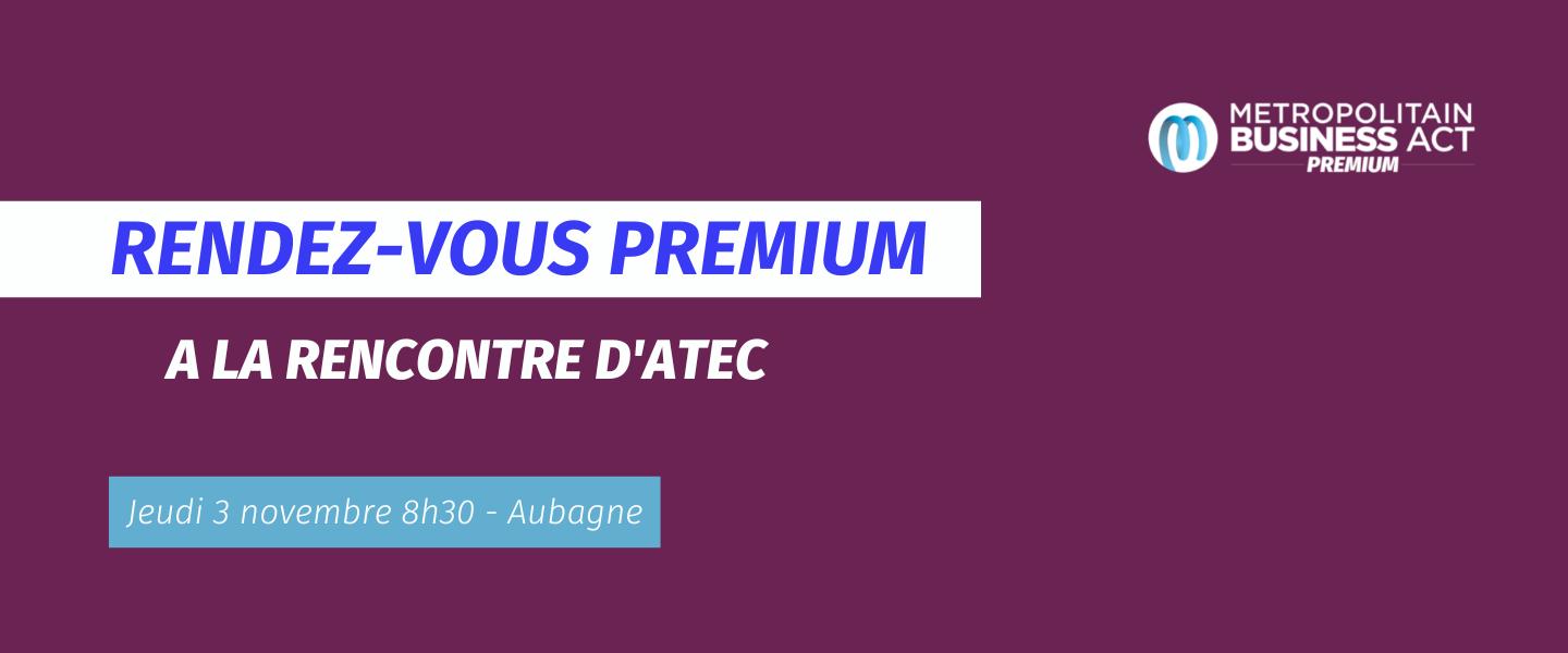 Rencontre Premium Atec