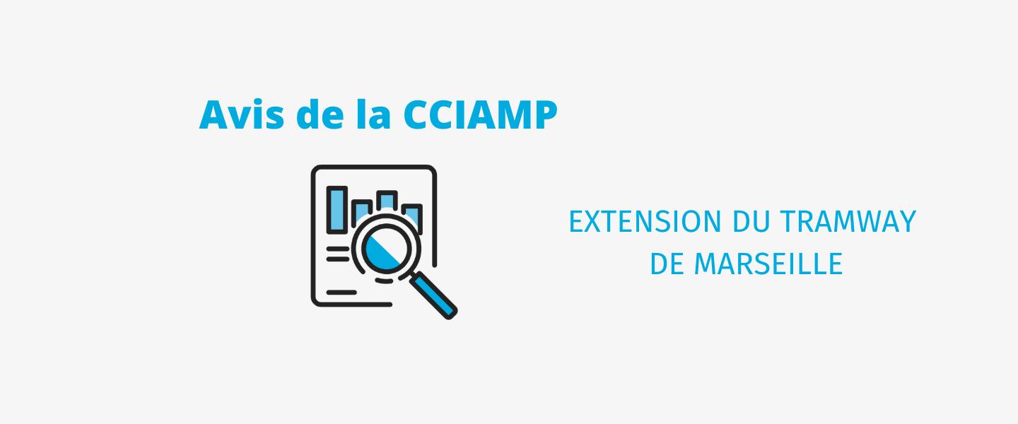 Avis de la CCIAMP sur l'extension du Tramway de Marseille
