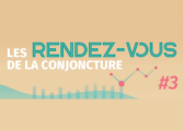 RDV de l conjoncture #3