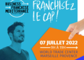 Business Franchise Méditerranée 2022