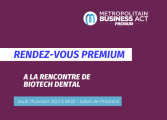 Rencontre Premium Biotech Dental