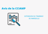 Avis de la CCIAMP sur l'extension du Tramway de Marseille