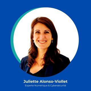 Juliette Alonso-Viollet - Experte numérique et cybersécurité