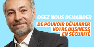 Pass Entreprendre, pour démarrer votre business en sécurité
